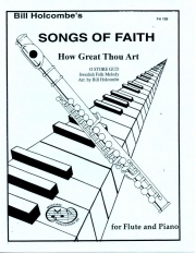 輝く日を仰ぐとき（フルート+ピアノ）【How Great Thou Art】