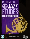 12の中級者用ジャズ・エチュード（ビル・ホルコンブ）（ホルン）【12 Intermediate Jazz Etudes】