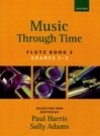 ミュージック・スルー・タイム・Book.2（フルート）【Music through Time Flute Book 2】