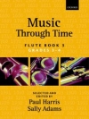ミュージック・スルー・タイム・Book.3（フルート）【Music through Time Flute Book 3】