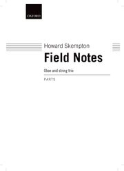 フィールド・ノート（ハワード・スケンプトン）（オーボエ+弦楽三重奏）【Field Notes】