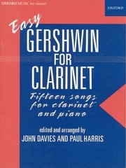 クラリネットのためのやさしいガーシュウィン（ジョージ・ガーシュウィン）（クラリネット+ピアノ）【Easy Gershwin for Clarinet】