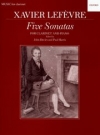 5つのソナタ（ジャン・グザビエ・ルフェーヴル）（クラリネット+ピアノ）【Five Sonatas】