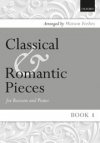 古典的でロマンチックな小品・Book.1（バスーン+ピアノ）【Classical and Romantic Pieces for Bassoon Book 1】