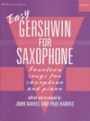 サクソフォーンのためのやさしいガーシュウィン（ジョージ・ガーシュウィン）（アルトサックス+ピアノ）【Easy Gershwin for Saxophone】