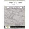 3つのバガテル（エンリコ・ボッシ）（クラリネット四重奏）【Trois Bagatelles】