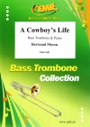 カウボーイズ・ライフ（ベルトラント・モレン）（バストロンボーン+ピアノ）【A Cowboy's Life】