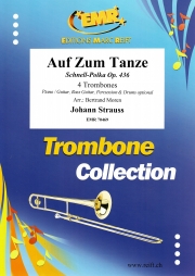 さあ踊ろう（ヨハン・シュトラウス2世）（トロンボーン四重奏）【Auf Zum Tanze】