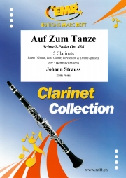 さあ踊ろう（ヨハン・シュトラウス2世）（クラリネット五重奏）【Auf Zum Tanze】