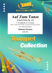 さあ踊ろう（ヨハン・シュトラウス2世）（トランペット五重奏）【Auf Zum Tanze】