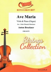 アヴェ・マリア（アントン・ブルックナー）（ヴィオラ+ピアノ）【Ave Maria】