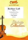 ベルリンの風（パウル・リンケ）（チェロ+ピアノ）【Berliner Luft】