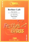 ベルリンの風（パウル・リンケ）（金管四重奏）【Berliner Luft】