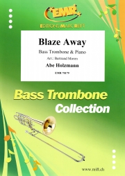 ブレイズ・アウェイ（エイブ・ホルツマン）（バストロンボーン+ピアノ）【Blaze Away】