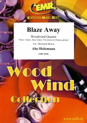 ブレイズ・アウェイ（エイブ・ホルツマン）（木管四重奏）【Blaze Away】