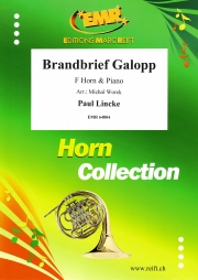 ブランドブリーフ・ギャロップ（パウル・リンケ）（ホルン+ピアノ）【Brandbrief Galopp】
