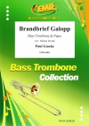 ブランドブリーフ・ギャロップ（パウル・リンケ）（バストロンボーン+ピアノ）【Brandbrief Galopp】