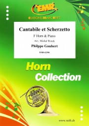 カンタービレとスケルツェット (フィリップ・ゴーベール)（ホルン+ピアノ）【Cantabile et Scherzetto】