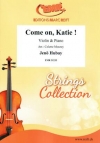 カティよ、おいで（イェネー・フバイ）（ヴァイオリン+ピアノ）【Come on, Katie】