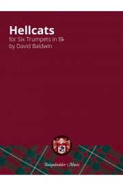 ヘルキャッツ（デイヴィド・ボールドウィン）（トランペット六重奏）【Hellcats】
