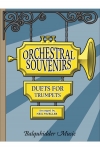 オーケストラル・スーベニア（トランペット二重奏）【Orchestral Souvenirs】