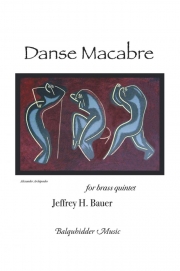 死の舞踏（ジェフリー・バウアー）（金管五重奏）【Danse Macabre】