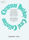 トロンボーン四重奏の為のクリスマス・ホリデイ・コレクション（トロンボーン四～五重奏）【Christmas Holiday Carol Collection】