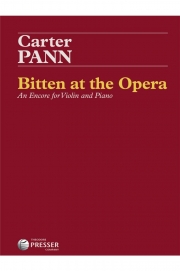Bitten at the Opera (カーター・パン)（ヴァイオリン+ピアノ）