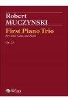 ファースト・ピアノ・トリオ（ロバート・ムチンスキ）（弦楽二重奏+ピアノ）【First Piano Trio】