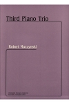 サード・ピアノ・トリオ（ロバート・ムチンスキ）（弦楽二重奏+ピアノ）【Third Piano Trio】