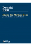 マザーベアのための音楽（ドナルド・アーブ）（アルトフルート）【Music for Mother Bear】