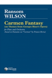 カルメン幻想曲（ランサム・ウィルソン）（フルート+ピアノ）【Carmen Fantasy】