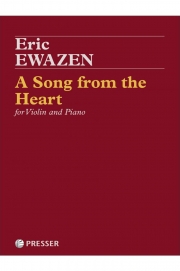 ア・ソング・フロム・ザ・ハート（エリック・イウェイゼン）（ヴァイオリン+ピアノ）【A Song From The Heart】