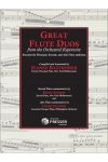 偉大なフルート・デュオ集　(フルート三重奏)【Great Flute Duos From The Orchestral Repertoire】