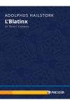 ルブラティンクス（アドルファス・ヘイルストーク）（トランペット三重奏）【L'Blatinx】