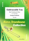 エンブレイスブル・ユー（ジョージ・ガーシュウィン）（バストロンボーン+ピアノ）【Embraceable You】