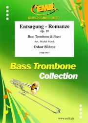 Entsagung - Romanze Op. 19（オスカー・ベーメ）（バストロンボーン+ピアノ）