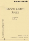 ブルック・グリーン組曲（グスターヴ・ホルスト）（サックス五重奏）【Brook Green Suite】