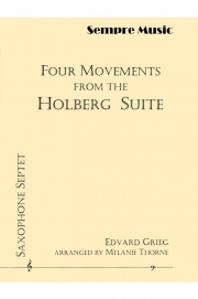 4つの楽章「ホルベルク組曲」より（エドヴァルド・グリーグ）（サックス七重奏）【Four Movements From The Holberg Suite】