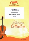 ファンタジア（ジャン＝フランソワ・ミシェル）（ヴァイオリン+ピアノ）【Fantasia】
