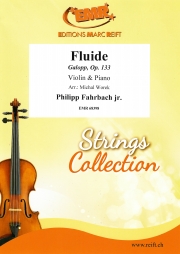ギャロップ「液体」Op.133（フィリップ・ファールバッハ2世）（ヴァイオリン+ピアノ）【Fluide Galopp, Op. 133】