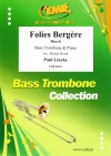 フォリー・ベルジェール（パウル・リンケ）（バストロンボーン+ピアノ）【Folies Bergere】