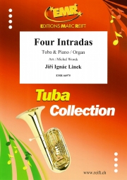 4つのイントラーダ（イジー・イグナツ・リーネク）（テューバ+ピアノ）【Four Intradas】