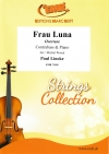 序曲「ルナ夫人」より（パウル・リンケ）（ストリングベース+ピアノ）【Frau Luna Overture】