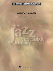 マムキャット・マンボ（マイケル・フィリップ・モスマン）【Momcat Mambo】