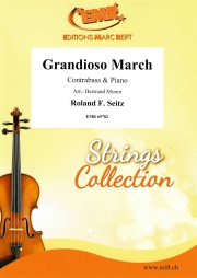 グランディオーソ・マーチ（ローランド・F・セイツ）  (ストリングベース＋ピアノ)【Grandioso March】