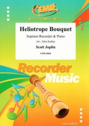ヘリオトロープ・ブーケ（スコット・ジョプリン）（ソプラノリコーダー+ピアノ）【Heliotrope Bouquet】