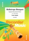 ヘリオトロープ・ブーケ（スコット・ジョプリン）（ソプラノリコーダー+ピアノ）【Heliotrope Bouquet】