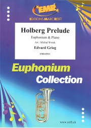 ホルベルク組曲（エドワード・グリーグ）  (ユーフォニアム＋ピアノ)【Holberg Prelude】