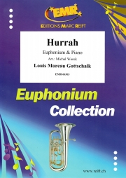 ハラー（ルイス・モロー・ゴットシャルク）（ユーフォニアム+ピアノ）【Hurrah】